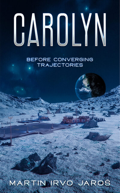 Cover of Carolyn, the prequel novelette to Through.