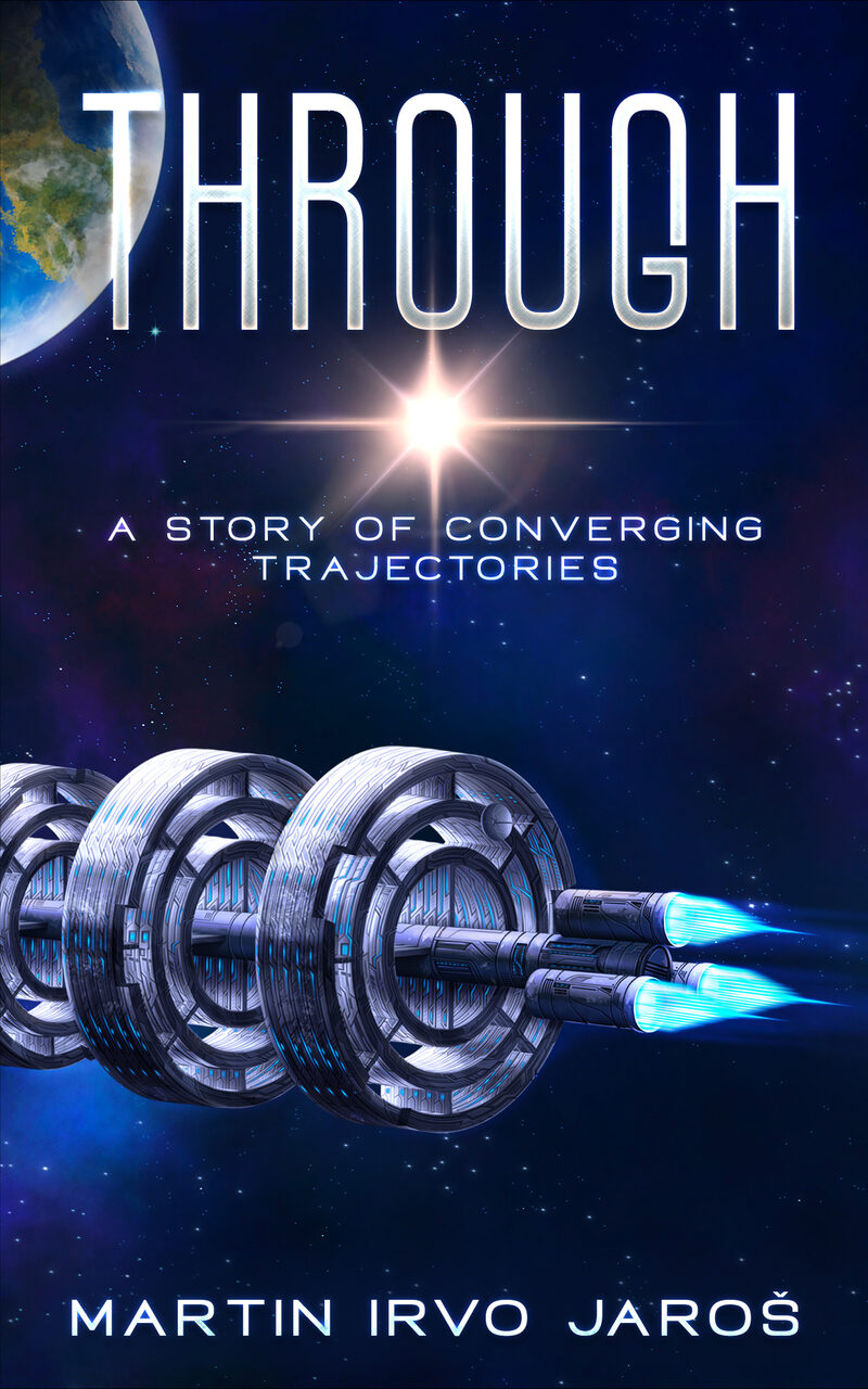 Cover of Through: a ship's engine ring burning cyan against deep space, with a planet beyond.
